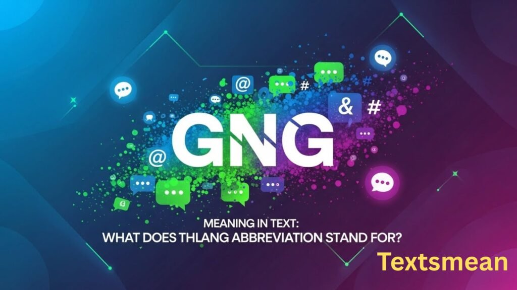 gng-meaning