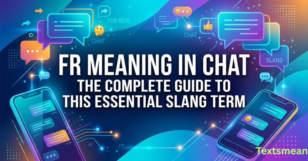 fr-meaning-in-chat