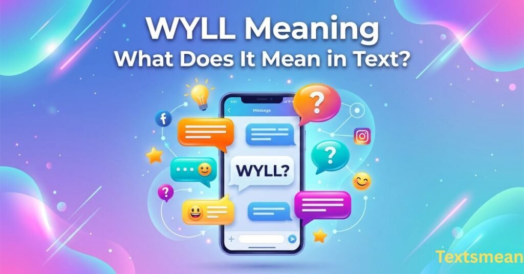 wyll-meanin