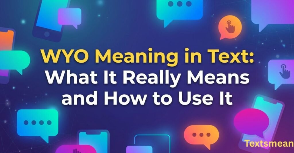 wyo-meaning-in-text